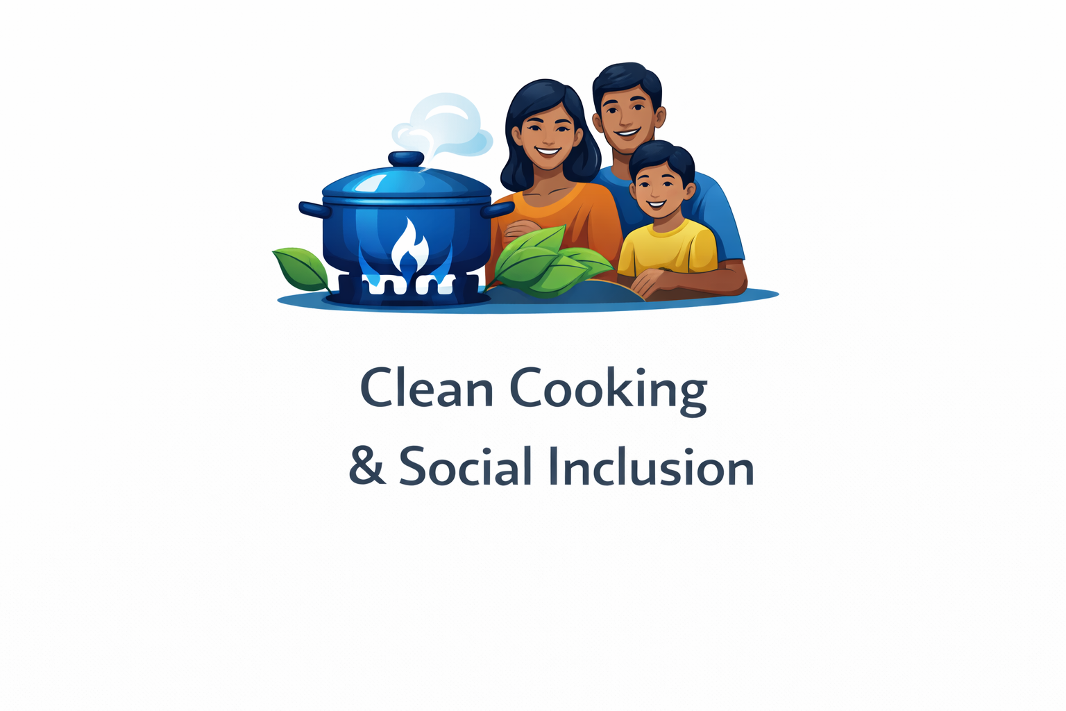 Clean Cooking, Health & Social Inclusion